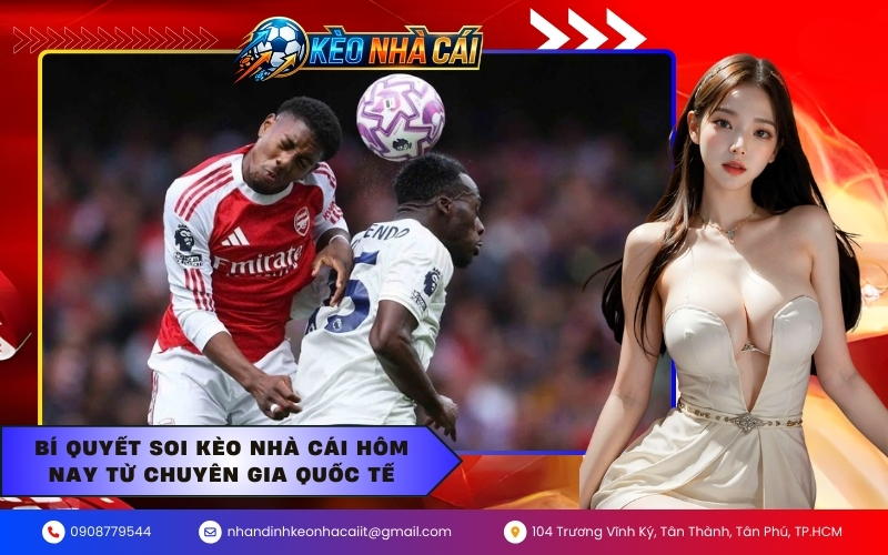 Bí quyết soi kèo nhà cái hôm nay từ chuyên gia quốc tế