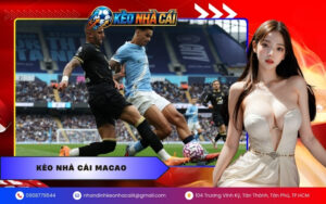 Kèo nhà cái Macao