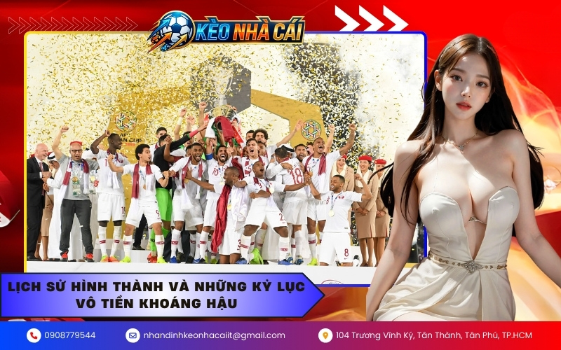 Lịch sử hình thành và những kỷ lục vô tiền khoáng hậu