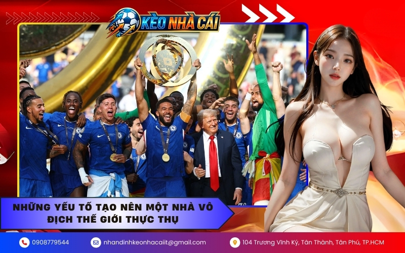 Những yếu tố tạo nên một nhà vô địch thế giới thực thụ