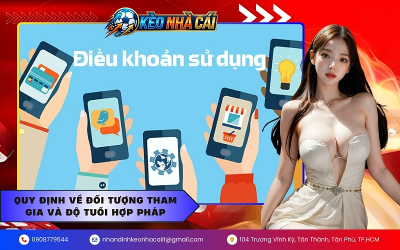 Quy định về đối tượng tham gia và độ tuổi hợp pháp