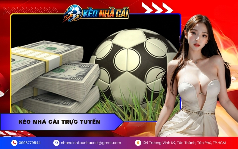 kèo nhà cái trực tuyến