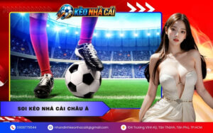 soi kèo nhà cái Châu Á
