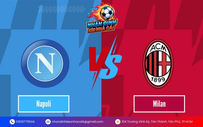 Nhận Định Napoli vs Milan